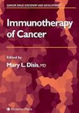 Immunotherapy of Cancer