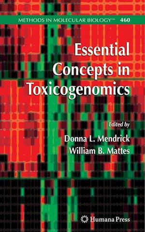 Essential Concepts in Toxicogenomics