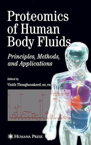 Proteomics of Human Body Fluids