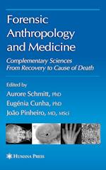 Forensic Anthropology and Medicine