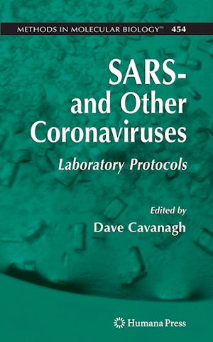 SARS- and Other Coronaviruses