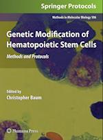 Genetic Modification of Hematopoietic Stem Cells