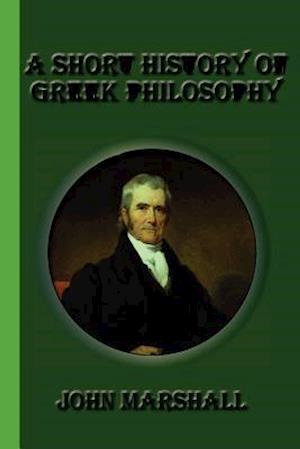 A Short History of Greek Philosophy