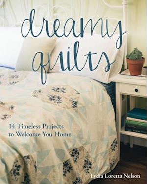 Dreamy Quilts