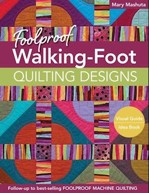 Foolproof Walking-Foot Quilting Designs