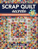 Scrap Quilt Secrets - Print on Demand Edition