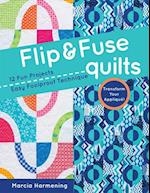 Flip & Fuse Quilts