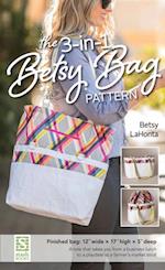 3-in-1 Betsy Bag Pattern