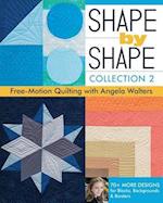 Shape by Shape, Collection 2