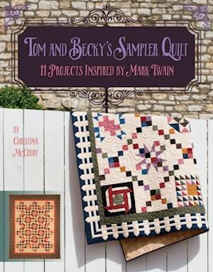 Tom and Becky's Sampler Quilt