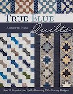 True Blue Quilts
