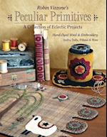 Robin Vizzone's Peculiar Primitives-A Collection of Eclectic Projects