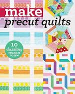 Make Precut Quilts