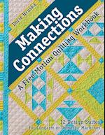 Making Connections--A Free-Motion Quilting Workbook - Print-On-Demand Edition