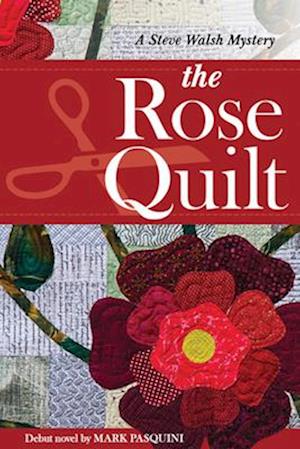 The Rose Quilt