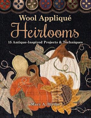 Wool Applique Heirlooms