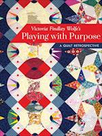 Victoria Findlay Wolfe's Playing with Purpose