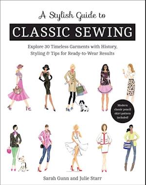 Stylish Guide to Classic Sewing