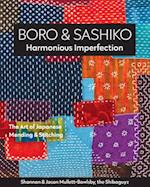 Boro & Sashiko, Harmonious Imperfection