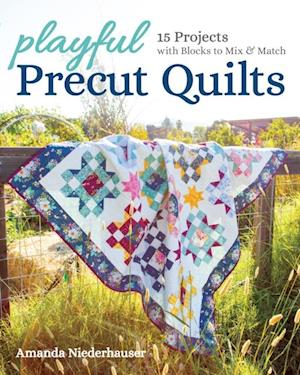 Playful Precut Quilts