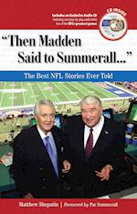 'Then Madden Said to Summerall. . .'