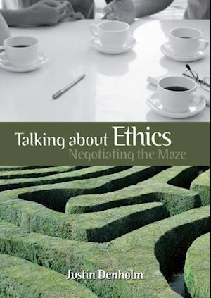 Talking about Ethics