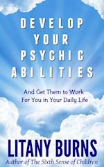 Develop Your Psychic Abilities