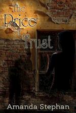 The Price of Trust