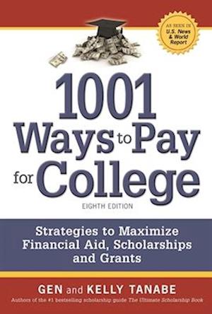 1001 Ways to Pay for College