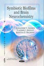 Symbiotic Biofilms & Brain Neurochemistry