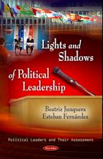 Lights and Shadows of Political Leadership*