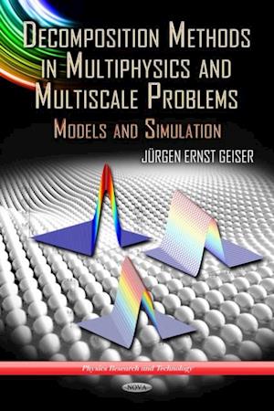 Decomposition Methods in Multiphysics and Multiscale Problems