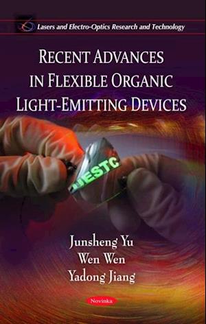 Recent Advances in Flexible Organic Light-Emitting Devices