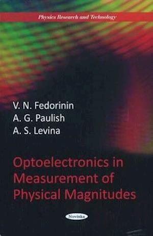 Optoelectronics in Measurement of Physical Magnitudes