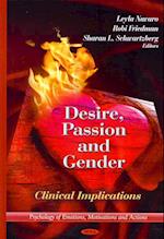 Desire, Passion & Gender