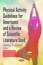 Physical Activity Guidelines for Americans and A Review of Scientific Literature Used (DVD)