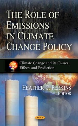 Role of Emissions in Climate Change Policy