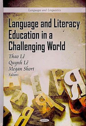 Language & Literacy Education in a Challenging World