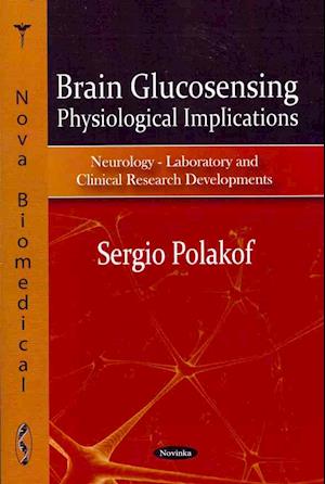 Brain Glucosensing