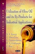 Utilization of Olive Oil & its By-Rpoducts for Industrial Applications
