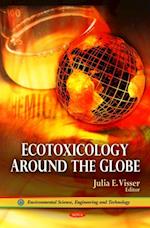 Ecotoxicology around the Globe