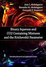 Binary Aqueous and CO2 Containing Mixtures and the Krichevskii Parameter