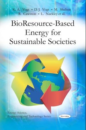 BioResource-Based Energy for Sustainable Societies