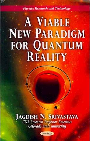 New Paradigm for Quantum Reality