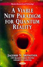 New Paradigm for Quantum Reality