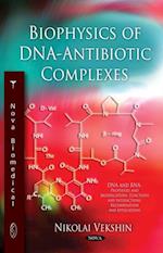 Biophysics of DNA-Antibiotic Complexes