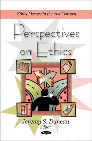 Perspectives on Ethics