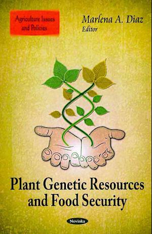 Plant Genetic Resources & Food Security