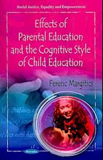 Effects of Parental Education & the Cognitive Style of Child Education