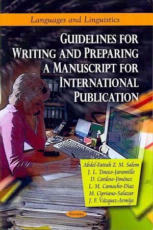Guidelines for Writing & Preparing a Manuscript for International Publication